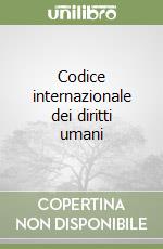 Codice internazionale dei diritti umani