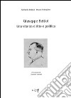 Giuseppe Bettiol. Una vita tra diritto e politica libro