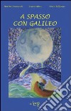 A spasso con Galileo libro