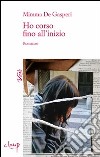 Ho corso fino all'inizio libro