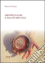 Gruppo analisi e salute mentale libro