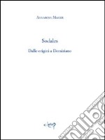 Sodales. Dalle origini a Domiziano libro