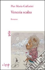 Venezia scalza