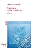 Strategia della pensione libro