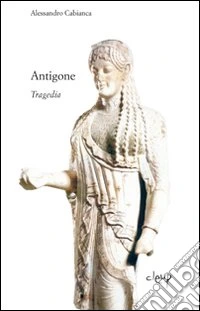 Antigone. Tragedie