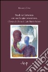 Studi su Cervantes con una frangia novecentesca (Tiempo de silencio di Luis Martin Santos) libro