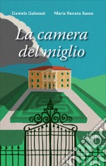 La camera del miglio libro