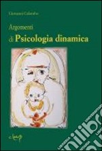 Argomenti di psicologia dinamica libro