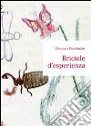 Briciole d'esperienza libro