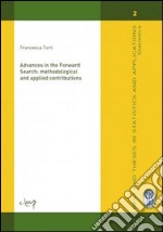 Advances in the forward search. Methodologica and applied contributions libro