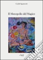 Il monopolio del magico libro