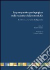 La prospettiva pedagogica nelle scienze della motricità. Il contributo di Gino Bellagamba libro di Scarpa Stefano