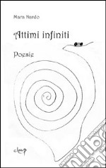 Attimi infiniti libro