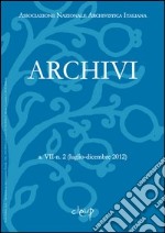 Archivi. Luglio-dicembre 2012 libro