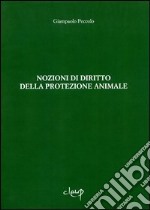 Nozioni di diritto della protezione animale libro