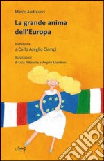 La grande anima dell'Europa libro