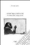 Numeri senza linguaggio. Il contributo della psicologia animale libro