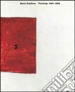 Mario Schifano. Paintings 1960-1966. Ediz. inglese libro