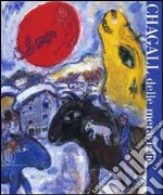 Chagall delle meraviglie. Ediz. illustrata libro