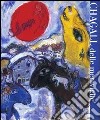 Chagall delle meraviglie. Ediz. illustrata libro