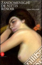 Zandomeneghi, De Nittis, Renoir. Ediz. illustrata libro