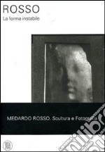 Rosso. La forma instabile libro