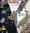 Emilio Tadini. Opere 1965-1985 libro