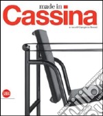 Made in Cassina. Ediz. illustrata
