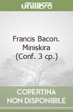 Francis Bacon. Miniskira (Conf. 3 cp.) libro