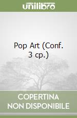 Pop Art (Conf. 3 cp.) libro