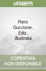 Piero Guccione. Ediz. illustrata libro