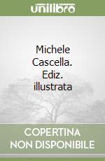 Michele Cascella. Ediz. illustrata libro