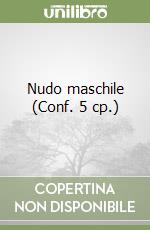 Nudo maschile (Conf. 5 cp.) libro