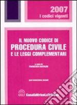 Il nuovo codice di procedura civile e le leggi complementari libro