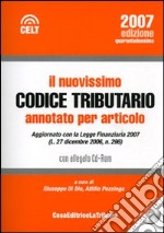 Il nuovissimo codice tributario annotato per articolo. Con CD-ROM libro