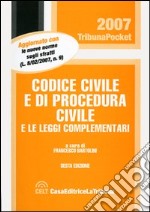 Codice civile e di procedura civile e le leggi complementari libro