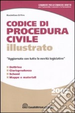 Codice di procedura civile illustrato libro