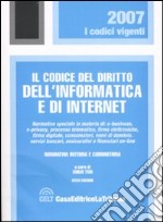 Il codice del diritto dell'informatica e di Internet libro