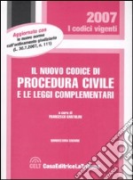 Il nuovo codice di procedura civile e le leggi complementari libro