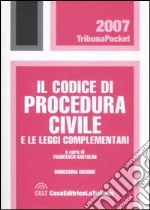 Codice di procedura civile e leggi complementari libro