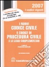 I nuovi codice civile e codice di procedura civile e le leggi complementari libro