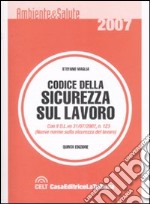 Codice della sicurezza sul lavoro libro