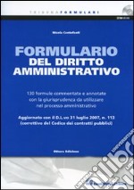 Formulario del diritto amministrativo. Con CD-ROM libro