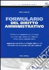 Formulario del diritto amministrativo. Con CD-ROM libro