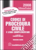 Codice di procedura civile e leggi complementari libro