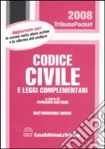 Codice civile e leggi complementari libro