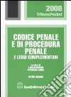 Codice penale e di procedura penale e leggi complementari libro