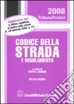 Codice della strada e regolamento libro