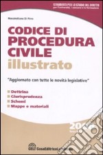 Codice di procedura civile illustrato libro