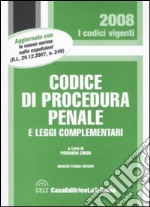 Codice di procedura penale e leggi complementari libro